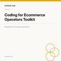 Coding for Ecommerce Operators Toolkit — Nyansa Hub