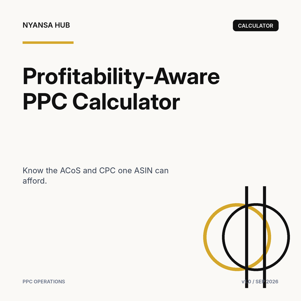 Profitability-Aware PPC Calculator — Nyansa Hub